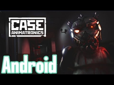 Видео: Case animatronics полное прохождение