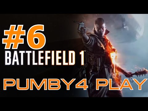 Видео: BATTLEFIELD1#6 ничто не предначертано прохождение| gameplay| funny moments|battlefield 1