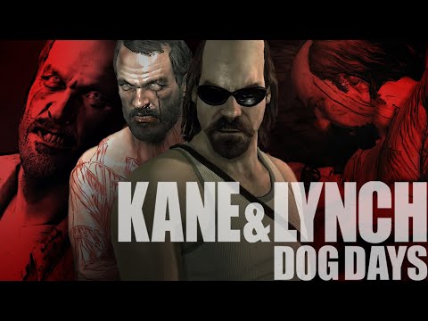 Видео: Что такое Kane & Lynch 2: Dog Days?