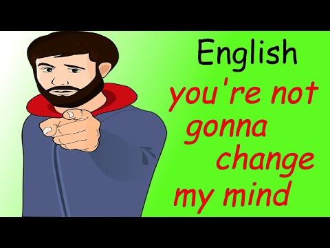 Видео: Английский на слух/Ты меня не переубедишь!