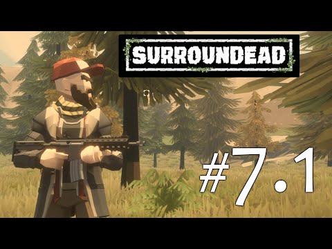 Видео: SurrounDead №7.1 Пошел на Айрфилд, а попал к военным. 1 часть. Прохождение