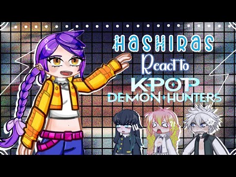Видео: Hashiras react to K-pop Demon Hunters/Хашира реагируют на К-поп Охотников На Демонов/2X Speed
