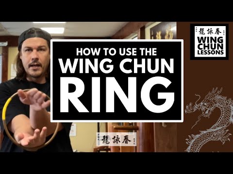 Видео: Как использовать кольцо Вин-Чун (ЕДИНСТВЕННЫЙ рекомендуемый метод тренировки!)