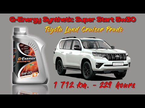 Видео: G Energy Synthetic Super Start 5w30 (отработка из TLC Prado 2,8D, 229 моточасов).