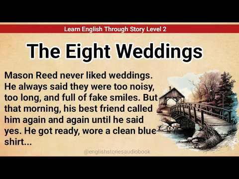 Видео: Изучайте английский язык через историю, уровень 2 | Уровень чтения для продвинутых читателей, уро...