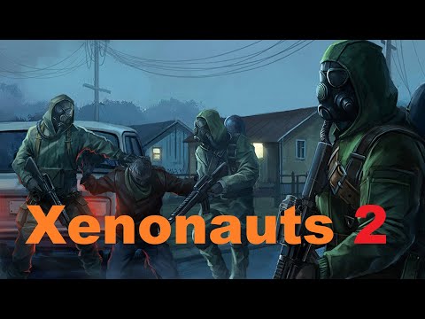 Видео: Xenonauts 2 ПОШАГОВАЯ СТРАТЕГИЯ НАСЛЕДНИК  X-COM