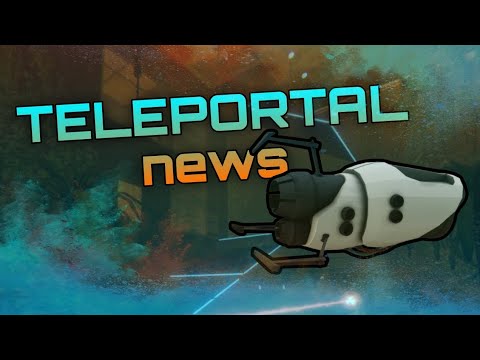 Видео: Новости Teleportal 2 / TeleStop | #6