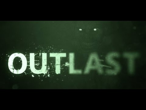 Видео: Outlast - Добро пожаловать в уникальную больницу #1
