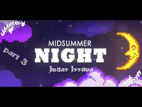 Видео: Midsummer Night [3] → Финал!