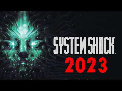 Видео: System Shock 2023 / Важный ремейк, но почему ?