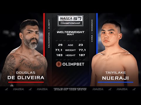 Видео: NAIZA 57: Taiyilake Nueraji vs De Oliveira Ribeiro Douglas | Тайлак Нуражы vs Дуглас Де Оливейра