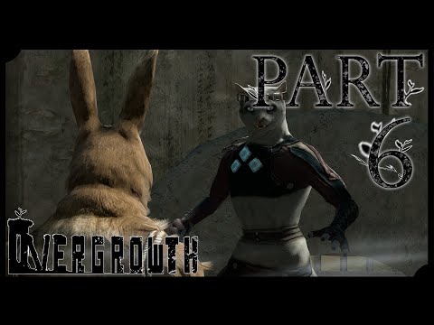 Видео: [Overgrowth] - 6 - Мы не будем рабами