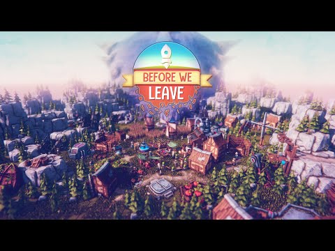 Видео: Стрим: Before We Leave (1.1)