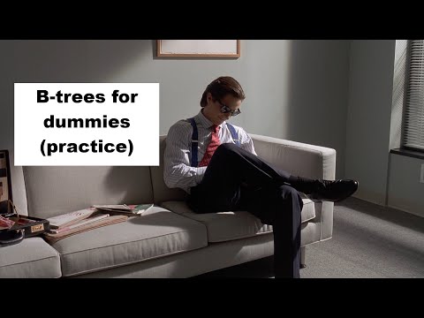 Видео: B-деревья для чайников(практика)/B-trees for dummies(practice)