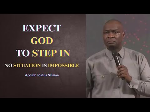 Видео: Ожидайте вмешательства Бога || Апостол Джошуа Селман
