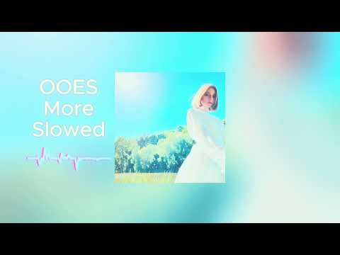 Видео: OOES - More - Больше (Slowed)