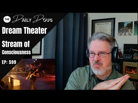 Видео: Реакция композитора классической музыки на DREAM THEATER: Stream of Consciousness (вживую) | The ...