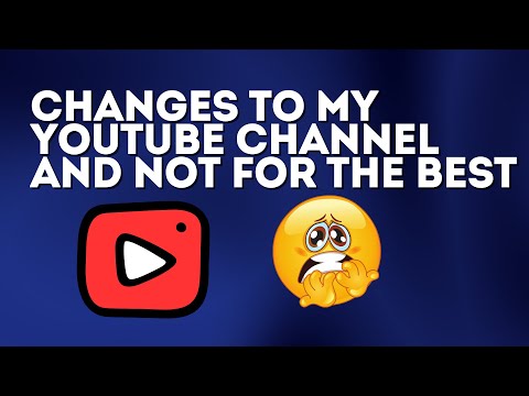 Видео: Изменения на моем канале YouTube, и не в лучшую сторону