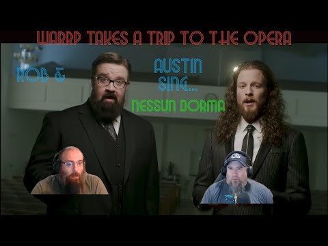 Видео: Реакция WARRP на попытку двух исполнителей кантри исполнить оперу «Nessun Dorma» Остина Брауна и ...