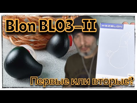 Видео: Новые Blon BL03-II: Что изменилось?