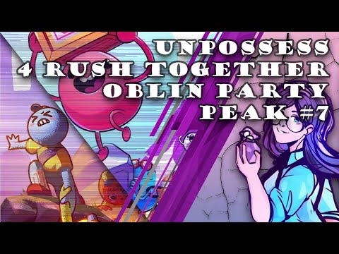 Видео: 4Д Кооп Unpossess, Rush, Party, PEAK - 2025/09/06 (Dariya_Willis)