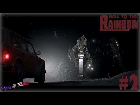 Видео: #2 Поездка к ретранслятору 🤖 Hail to the Rainbow 🤖