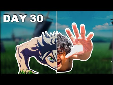 Видео: Я тренировался как ASTA в течение 30 дней (Черный клевер)