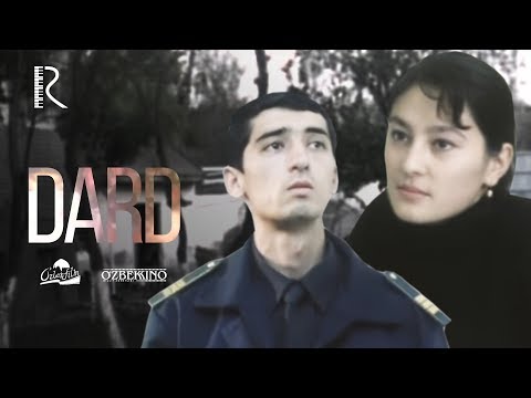 Видео: Dard (o'zbek film) | Дард (узбекфильм) 2003 #UydaQoling