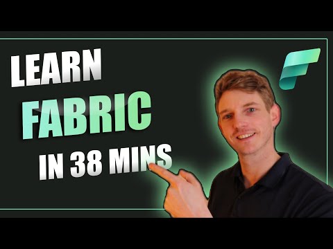 Видео: Изучите основы Microsoft Fabric за 38 минут