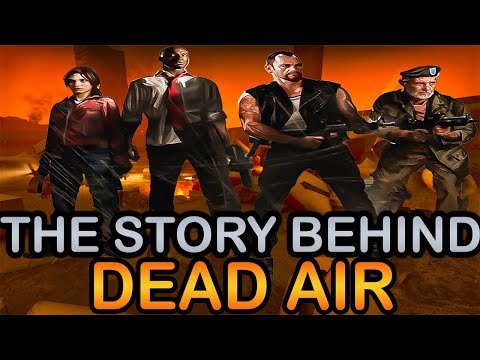 Видео: История Dead Air