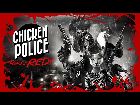 Видео: Chicken Police - Paint it RED! 🍀 КУРИНАЯ ПОЛИЦИЯ