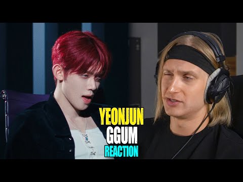 Видео: YEONJUN GGUM | reaction | Проф. звукорежиссер смотрит