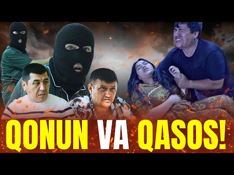 Видео: QONUN VA QASOS! | ҚОНУН ВА ҚАСОС! (IBRATLI FILM | ИБРАТЛИ ФИЛЬМ)