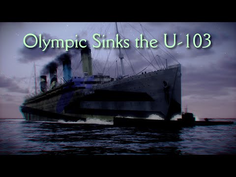 Видео: «Олимпик» топит U-103 — 12 мая 1918 года
