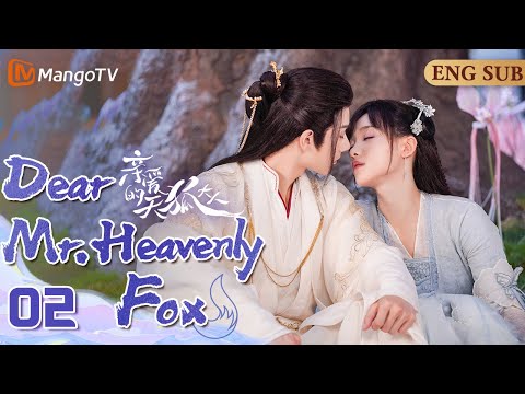 Видео: EP02▶🦊История любви между красивой феей-лисой и леди-денди💗#fantasydrama#xianxia