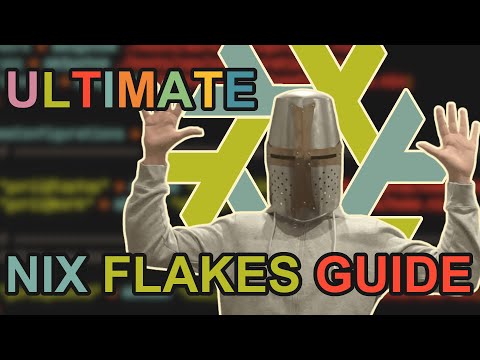 Видео: Полное руководство по Nix Flakes