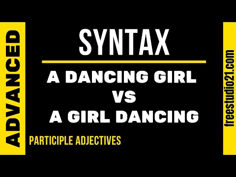 Видео: Participle Adjectives - их место в предложении - dancing girl VS girl dancing