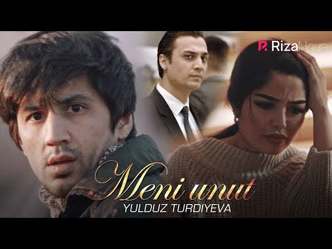 Видео: Yulduz Turdiyeva - Meni unut | Юлдуз Турдиева - Мени унут