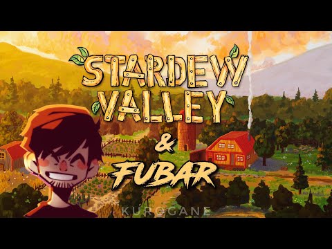 Видео: Fubar стал фермером в Stardew Valley