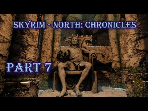 Видео: Skyrim - North: Chronicles: Часть 7-я ► Первый даэдра