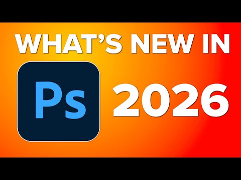 Видео: Что нового в Photoshop 2026?