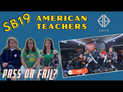 Видео: АМЕРИКАНСКИЕ УЧИТЕЛЯ отреагировали на #SB19 "MAPA" в прямом эфире автобуса Wish USA