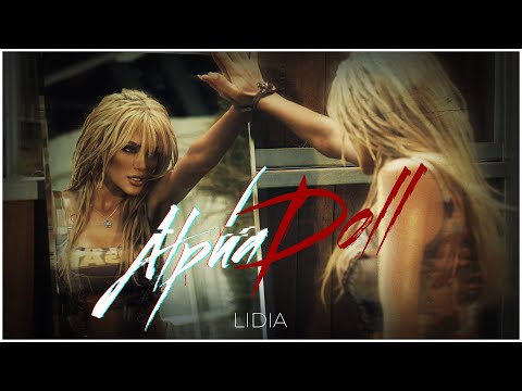 Видео: LIDIA - ALPHA DOLL / ЛИДИЯ - АЛФА КУКЛА [OFFICIAL 4K VIDEO], 2022