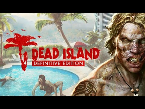 Видео: Dead Island Definitive Edition Ryder White (DLC) часть 1 (стрим с player00713)