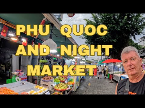 Видео: Фукуок и ночной рынок