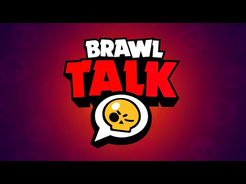 Видео: Новый BRAWL TALK уже здесь, специально для тебя! С тебя ♥️