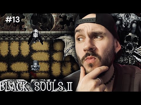 Видео: BLACK SOULS 2 / ТЕПЕРЬ Я КОЛДУН, НО... #13