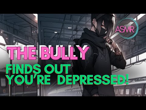 Видео: Хулиган узнаёт, что у тебя депрессия! Он спасает тебя! ASMR-бойфренд [M4F/M4A]
