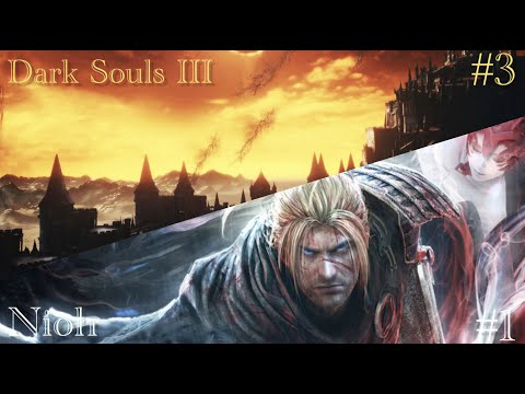 Видео: Финал Dark Souls 3 (День 3) | Nioh (День 1)