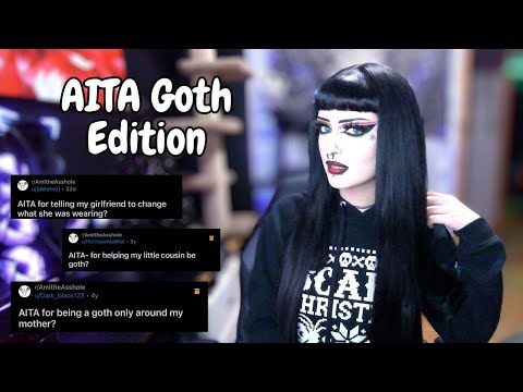 Видео: AITA Goth Edition | Реакция готов | Контроль родителей и партнёров